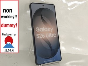 【dummy!】 Samsung Galaxy S26 Ultra （color black） non-working cellphone