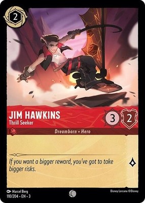 Disney Lorcana TCG - Into the Inklands - Jim Hawkins - Thrill Seeker - 110/204