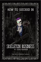 How To Succeed In Skeleton Business Book One Steve Bernardi Taschenbuch Englisch