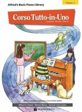 ALFRED'S BASIC - CORSO TUTTO IN UNO VOL. 3 - PIANOFORTE