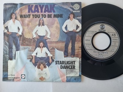 Kayak - Want You To Be Mine 7'' Vinyl Germany