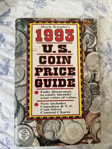 Mark Knight, Dell, Globe US Coin Price Guide 1993 Reference Book