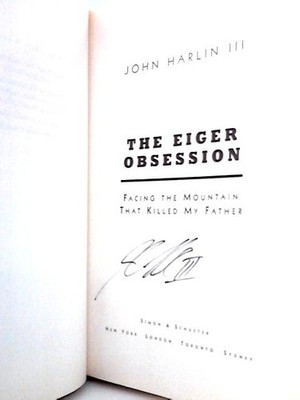 Eiger Obsession: Mountain that Killed My Father (John Harlin - 2007) (ID:52819)