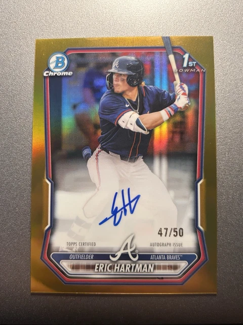 2026 Bowman Eric Hartman Chrome Prospect 1st True Gold Refractor Auto /50 CPAEHA