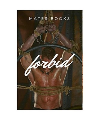 Forbid, Mates Books