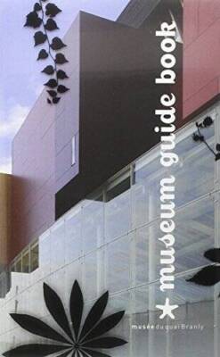 Musee du Quai Branly Guide Book - Paperback - GOOD