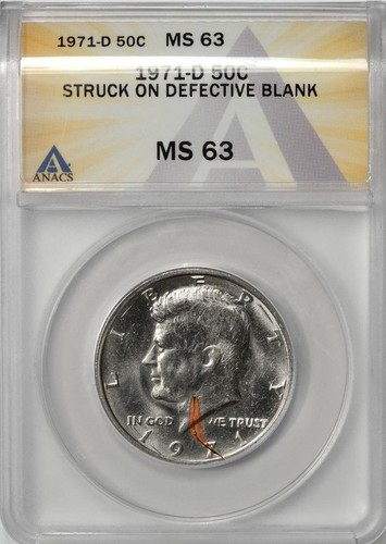 1971 D ANACS M63 Struck On Defective Planchet Kennedy Half Dollar Mint Error - Picture 3 of 4