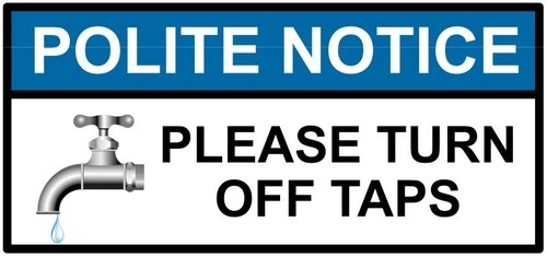 Please Turn Off Taps Polite Notice Save Water Self Adhesive Vinyl Sticker
