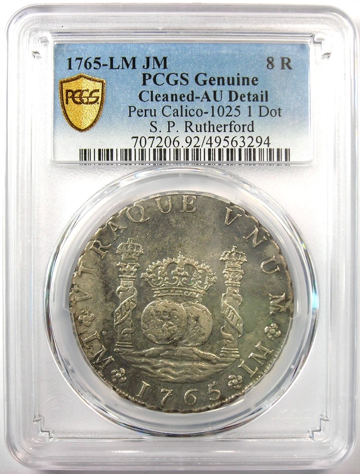 1765 Peru Pillar Dollar 8 Reales Silver Coin 8R - Certified PCGS AU Details - Image 2 of 4