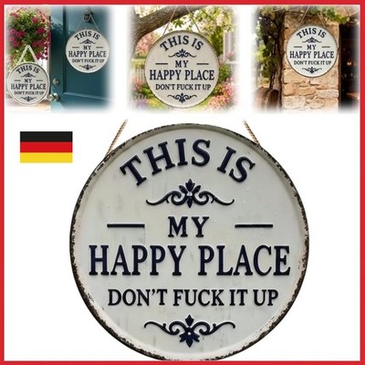 Funny Garden Metal Sign This Is My Happy Place Welcome Sign Home Farm Wall Decor