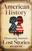 Matt Clayton | American History | Buch | Englisch (2025) | Matt Clayton