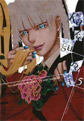 Kakegurui - Compulsive Gambler -, Vol. 5 (Paperback or Softback)
