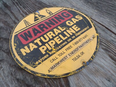 Vintage Warning Natural Gas Pipeline Metal Sign 12'' Round Texas Oil  & Gas  OK