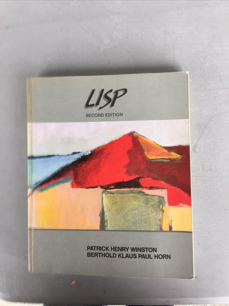 Lisp Second Edition Softcover Textbook By Winston & Horn 1984
