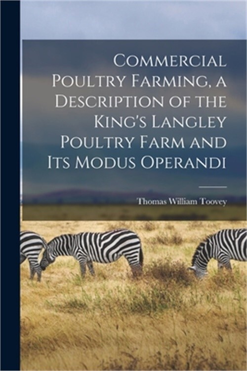 Commercial Poultry Farming at King's Langley Farm – Modern Techniques & Practices