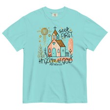 Seek First the Kingdom Christian T-Shirt Matthew 6:33 Faith Church Tee