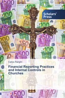 Financial Reporting Practices And Internal Controls In Churches Carlos Ranglin