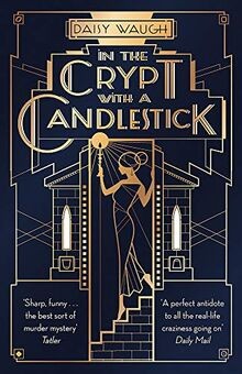 In the Crypt with a Candlestick:  An irresistible champa... | Buch | Zustand gut
