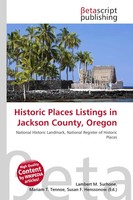 Lambert M. Surhone (U. A.) | Historic Places Listings In Jackson County, Oregon
