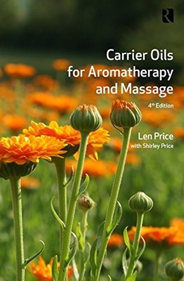 Carrier Oils: For Aromatherapy and Massage by Shirley Price 1874353026