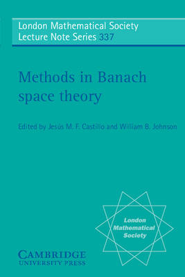 Methods in Banach Space Theory Castillo Johnson Paperback 9780521685689