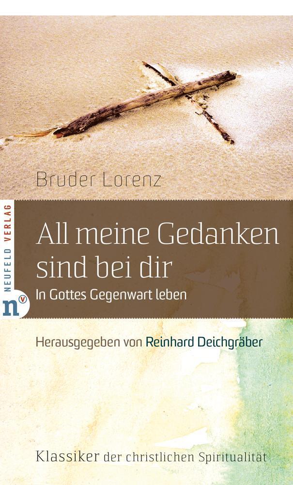 Thumbnail - All Meine Gedanken Sind Bei Dir Bruder Lorenz 9783937896564