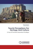 Meeta Nihalani (U. A.) | Tourist Perceptions For Heritage And Culture | Buch
