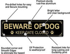 Beware of Dog - Keep Gate Closed Sign, 12x3 Inch Rust Free .040 Aluminum Meta...