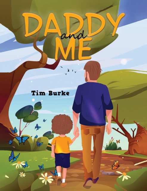 Daddy and Me by Tim Burke (Paperback Book)
