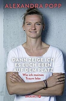 Dann zeige ich es euch eben auf dem Platz: Wie ich meine... | Buch | Zustand gut