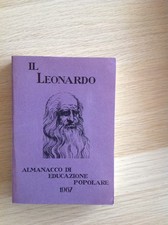 IL LEONARDO. ALMANACCO DI EDUCAZIONE POPOLARE 1967. AA.VV. ENTE NAZIONALE BPS.