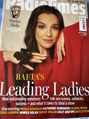 RADIO TIMES : May 2025 BAFTA's leading ladies  NEW & UNREAD  Marisa Abela