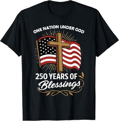 250 Years of Blessings Christian T-Shirt
