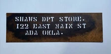 "Shaws Department Store" Ada, OK LARGE Vintage Shipping Crate Stencil Sign 1930s