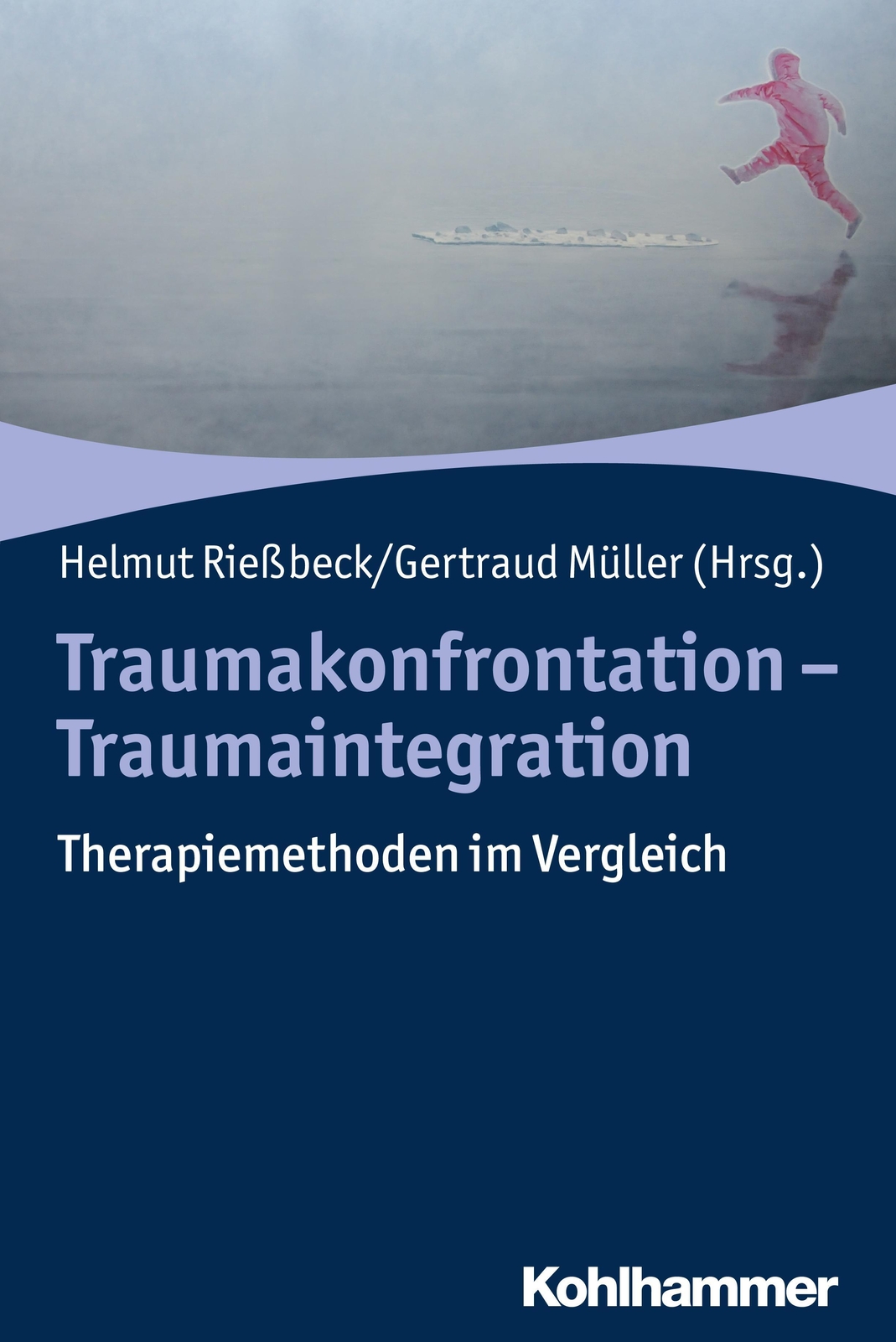 Thumbnail - Traumakonfrontation - Traumaintegration Therapiemethoden Vergleich