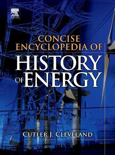 Concise Encyclopedia of the History of Energy Cleveland Hardback Academic Press
