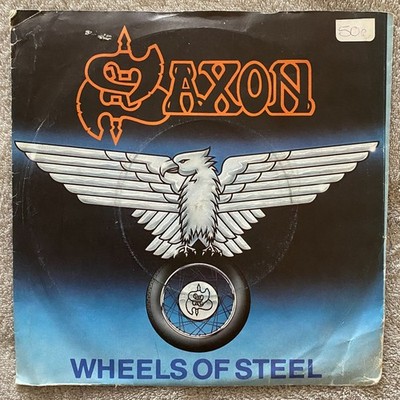 Saxon    Wheels Of Steel  7in Vinyl Record