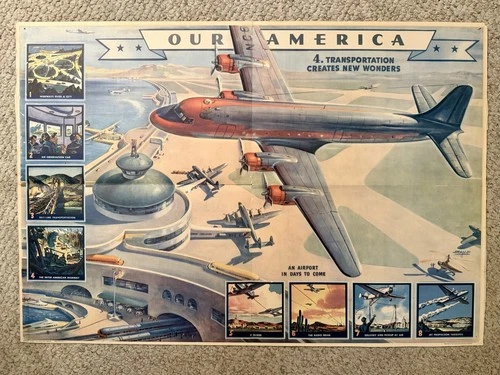 #4 OUR AMERICA COCA COLA VINTAGE EDUCATIONAL TRANSPORTATION Poster 1940's WWII