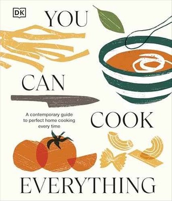 You Can Cook Everything: A Comprehensive Guide - Hardcover, by DK - Acceptable