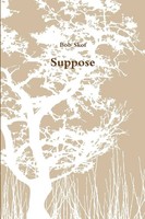 Bob Skof | Suppose | Taschenbuch | Englisch (2014) | Kartoniert / Broschiert