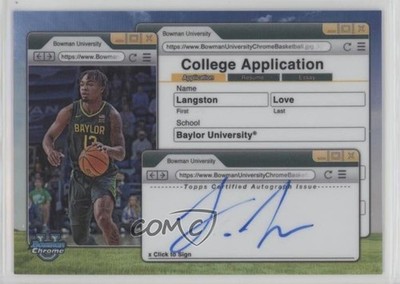 2024-25 Bowman U Chrome College Application Langston Love #CAA-LL Auto v1x