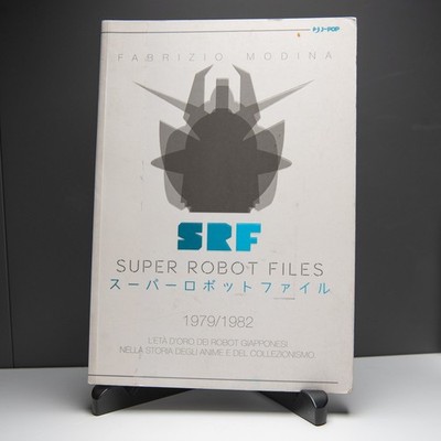 SRF Super Robot Files 1979-1982 Fabrizio Modina - Anime & Mecha Sammler-Modelle
