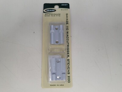 NEW WEAVER # 48467 ALUMINUM BASE PAIR 4 SAVAGE 110 w/ ACCUTRIGGER / STEVENS 200