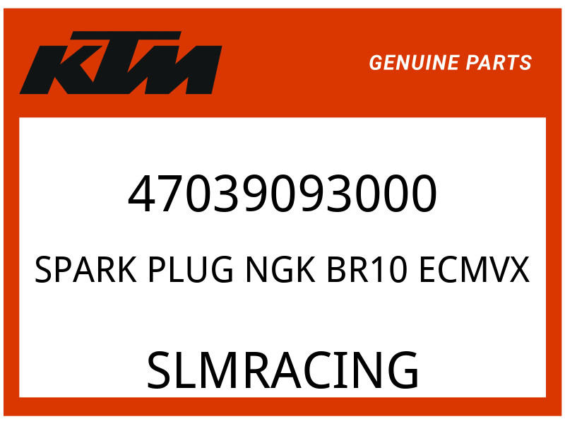 KTM OEM Part 47039093000 SPARK PLUG NGK BR10 ECMVX