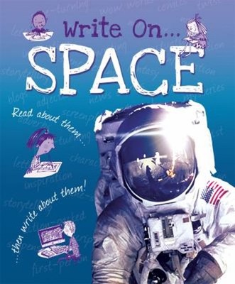 Write On: Space Paperback Clare Hibbert