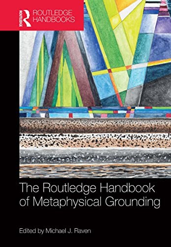 Routledge Handbook of Metaphysical Grounding - Image 4