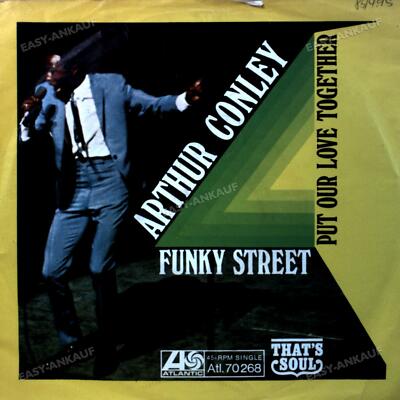 Arthur Conley - Funky Street / Put Our Love Together 7in 1968 (VG/VG) .