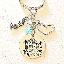 Be A Mermaid And Make Some Waves Charm Keychain Gift for Beach  Ocean Lovers