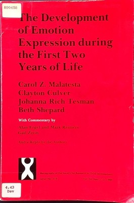 The Development of Emotion Expression during the First Two Years of Life Monogra