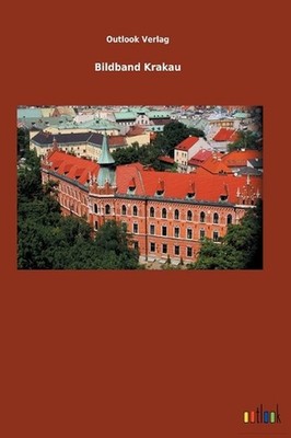 Bildband Krakau by Outlook Verlag Hardcover Book